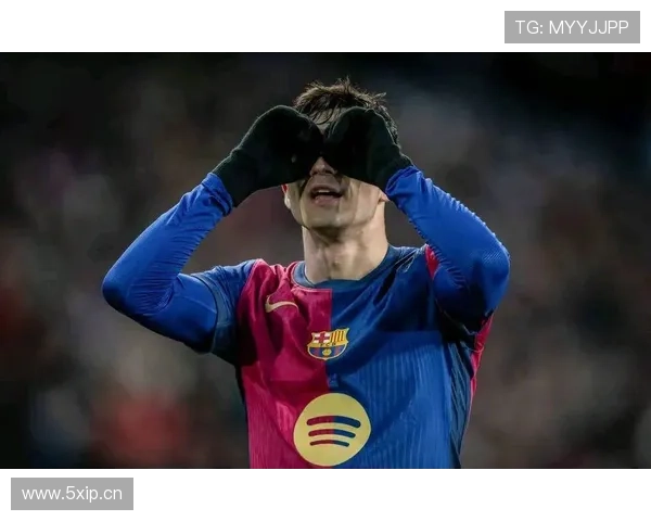 佩德里：西甲冠军核心成员的荣誉突破解析